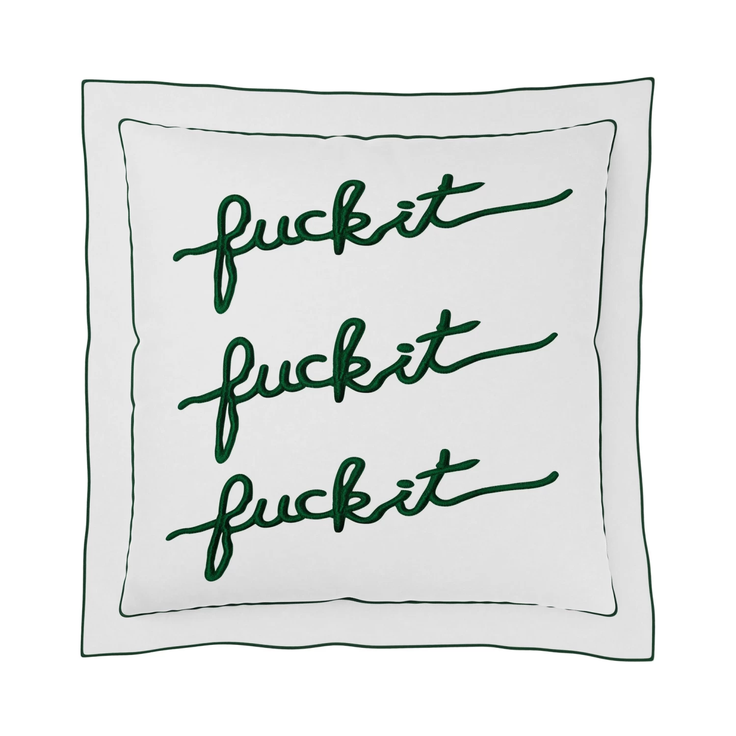 Fuck It Pillow Cover Square - Emerald 3 Fuck It Pillow Cover Square - Emerald
