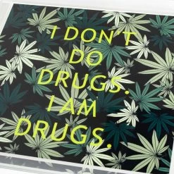 I Am Drugs Tray -Furniture Store IAmDrugsTray.02