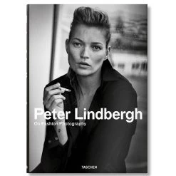 Peter Lindbergh, On Fashion Photography